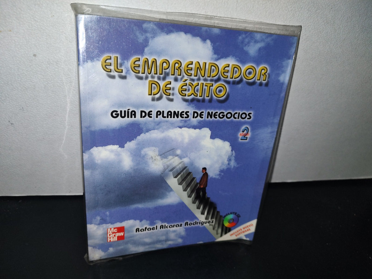 83- El Emprendedor De Éxito. Guía De Planes De Negocios 2 - Rafael Alcaráz Rodríguez - McGraw-Hill