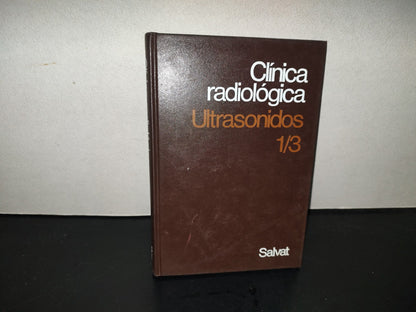 202- Clínica Radiológica. Ultrasonidos 1/3 - Roger C. Sanders