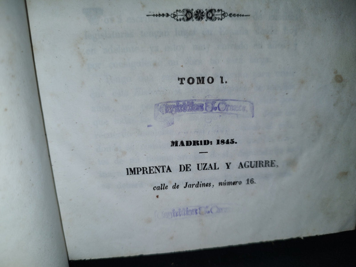 80- Historia Crítica De Las Cortes Reformadoras Por..... - Tomo I - Madrid. Imprenta De Uzal Y Aguirre, 1845