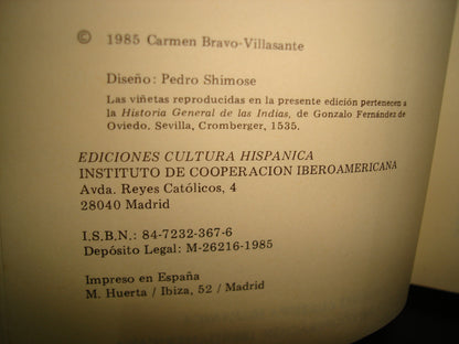 167- La Maravilla De América. Los Cronistas De Indias - Carmen Bravo-Villasante - 1985