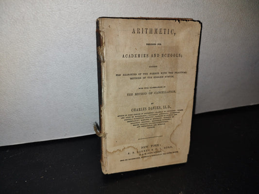 63- Aritmética. Arithmetics, Design For Academies And Schools - Charles Davies - 1849