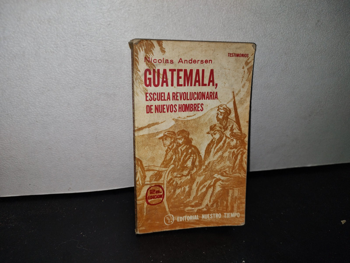 66- Guatemala, Escuela Revolucionaria De Nuevos Hombres - Nicolás Andersen - 1983