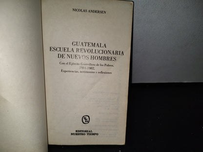 66- Guatemala, Escuela Revolucionaria De Nuevos Hombres - Nicolás Andersen - 1983