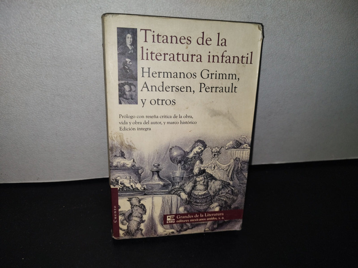 80- Titanes De La Literatura Infantil. Hermanos Grimm, Andersen, Perrault Y Otros