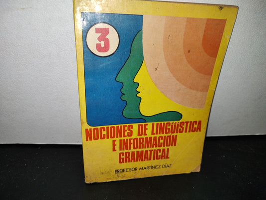 48- Nociones De Lingüística E Información Gramátical 3 - Profesor Martínez Díaz