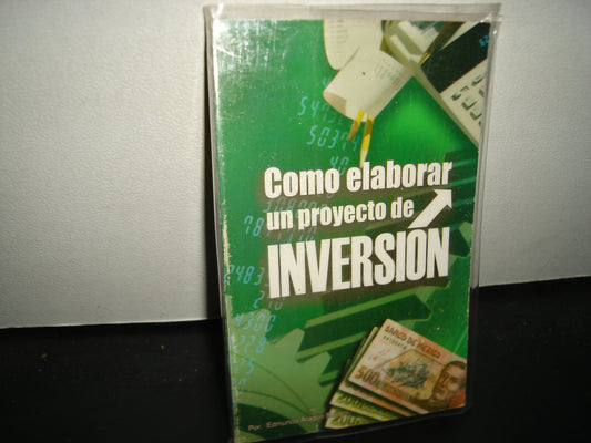 24- Cómo Elaborar Un Proyecto De Inversión - Edmundo Aragón Burgos