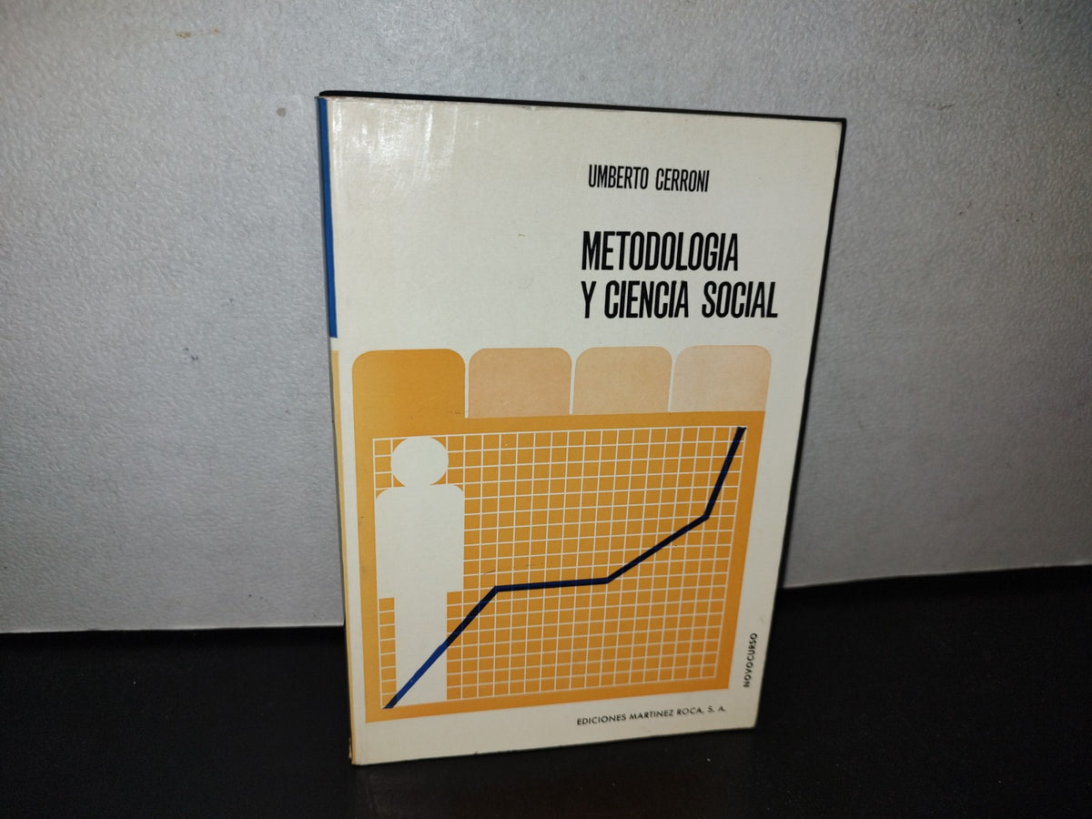 100- Metodología Y Ciencia Social - Umberto Cerroni - 1977