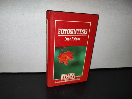 77- Fotosíntesis - Isaac Asimov - Muy Interesante