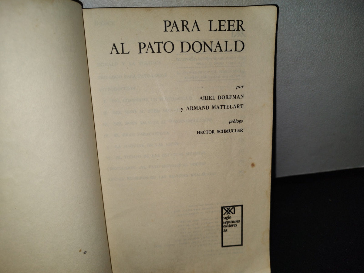 68- Para Leer Al Pato Donald. Comunicación De Masa Y Colonialismo - A. Dorfman