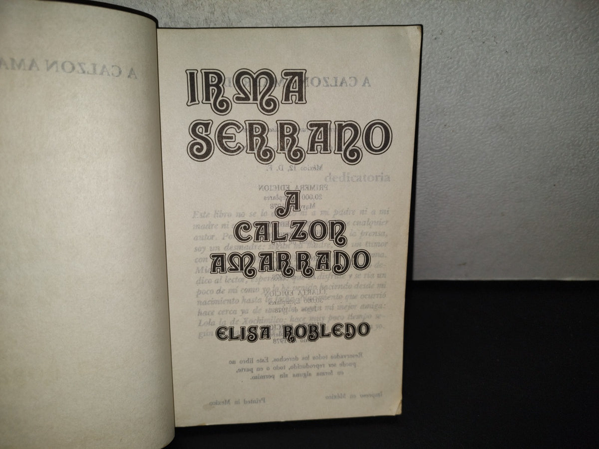 202- Irma Serrano. A Calzón Amarrado - Elisa Robledo - 1978