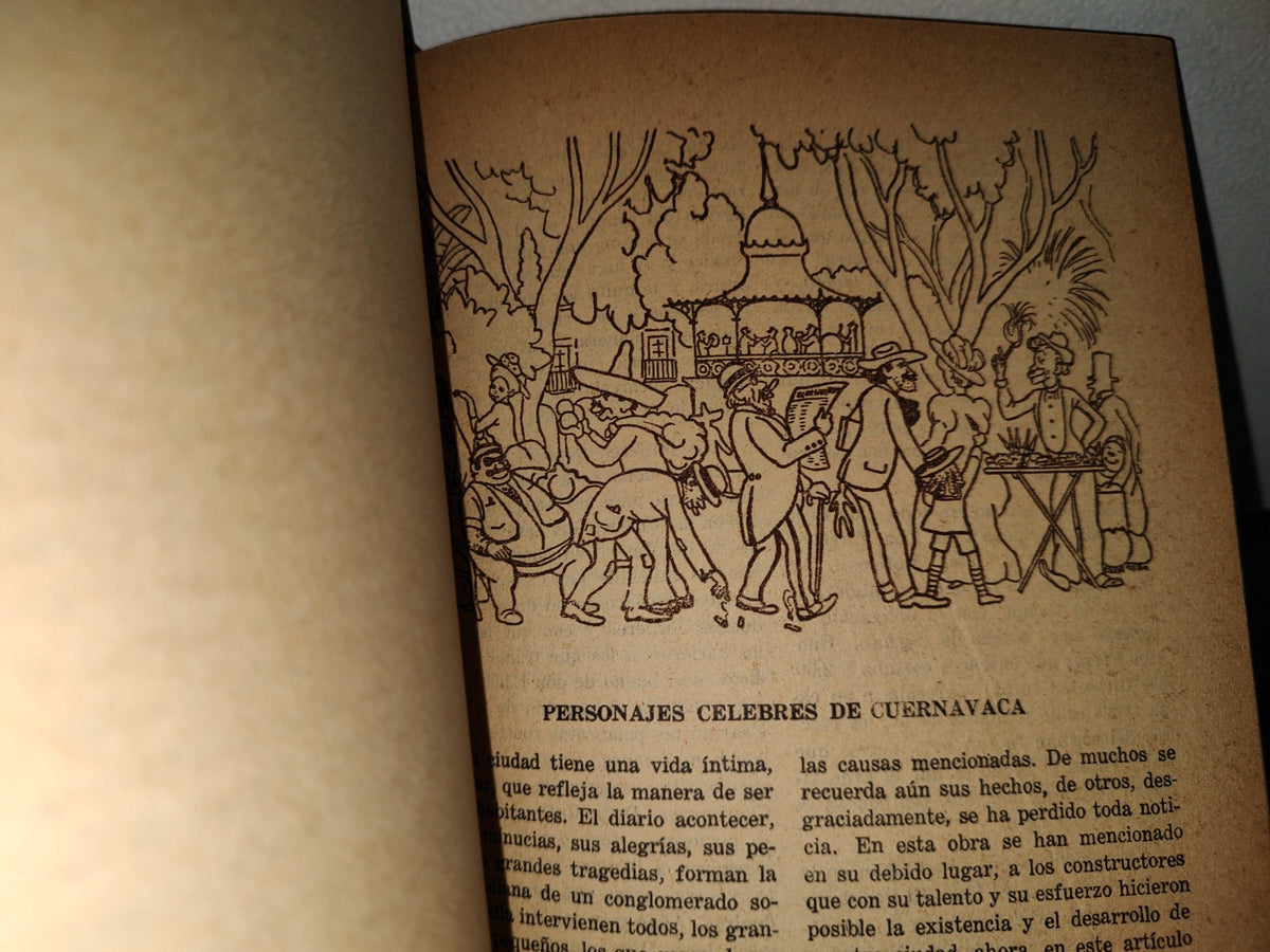 83- Cuernavaca. Visión Retrospectiva De Una Ciudad - Valentín López González - Primera Edición 1966
