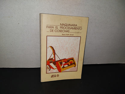 114- Maquinaria Para El Procesamiento De Cosechas - Biswa Nath Ghosh