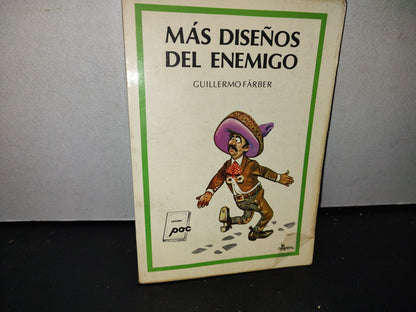 65- Más Diseños Del Enemigo - Guillermo Fárber - 1986