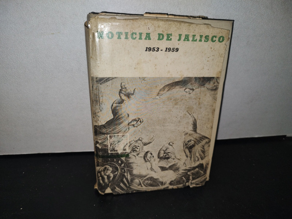 23- Noticias De Jalisco 1953-1959 - Guadalajara 1959