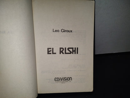 89- El Rishi - Leo Giroux - Best Seller Edivision. Primera Ediicón 1987
