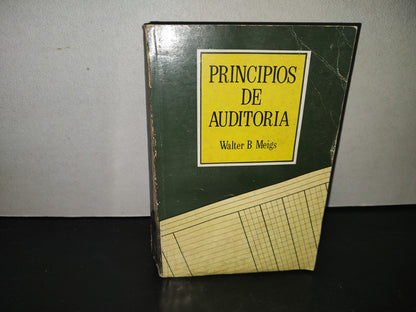 209- Principios De Auditoría - Walter B. Meigs