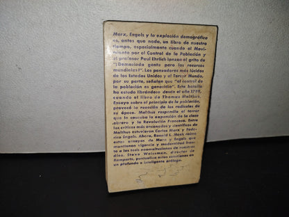 101- Marx, Engels Y La Explosión Demográfica - Editorial Extemporáneos. México - 1A. Ed. 1973