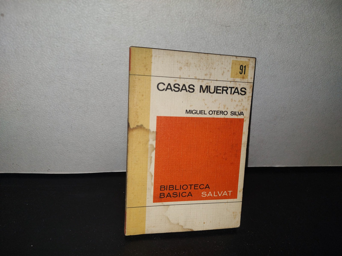 84- Casas Muertas - Miguel Otero Silva - 1972