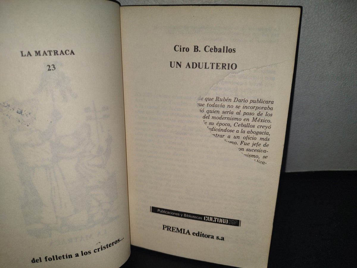 34- La Matraca. Un Adulterio - Ciro B. Ceballos