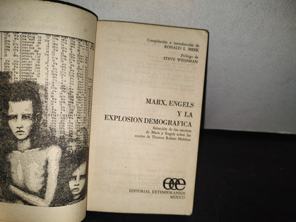 101- Marx, Engels Y La Explosión Demográfica - Editorial Extemporáneos. México - 1A. Ed. 1973