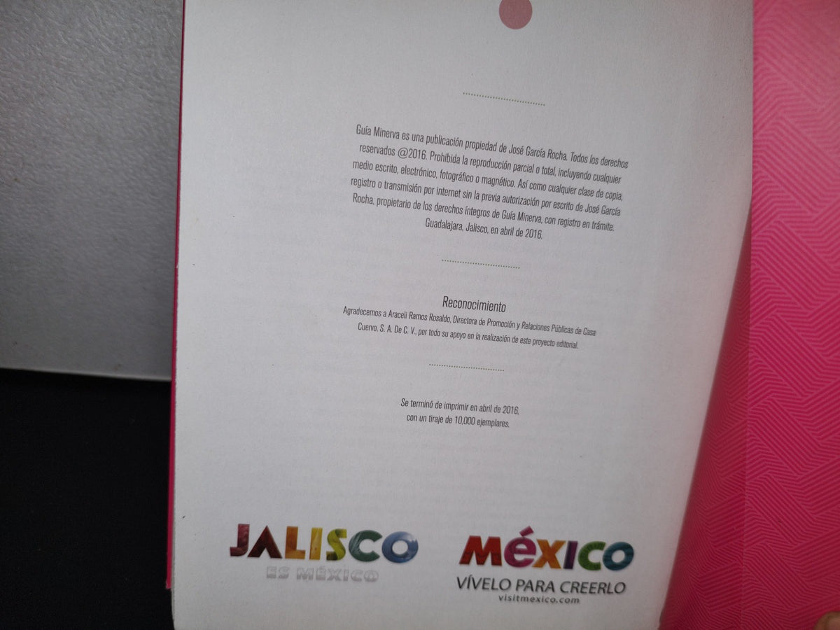 77- Guía Minerva. Disfruta Guadalajara A Tu Paso - Primera Edición 2016