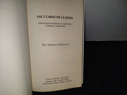 87-2- Las Dos Caras De La Edad - Dr. Mariano Barragán