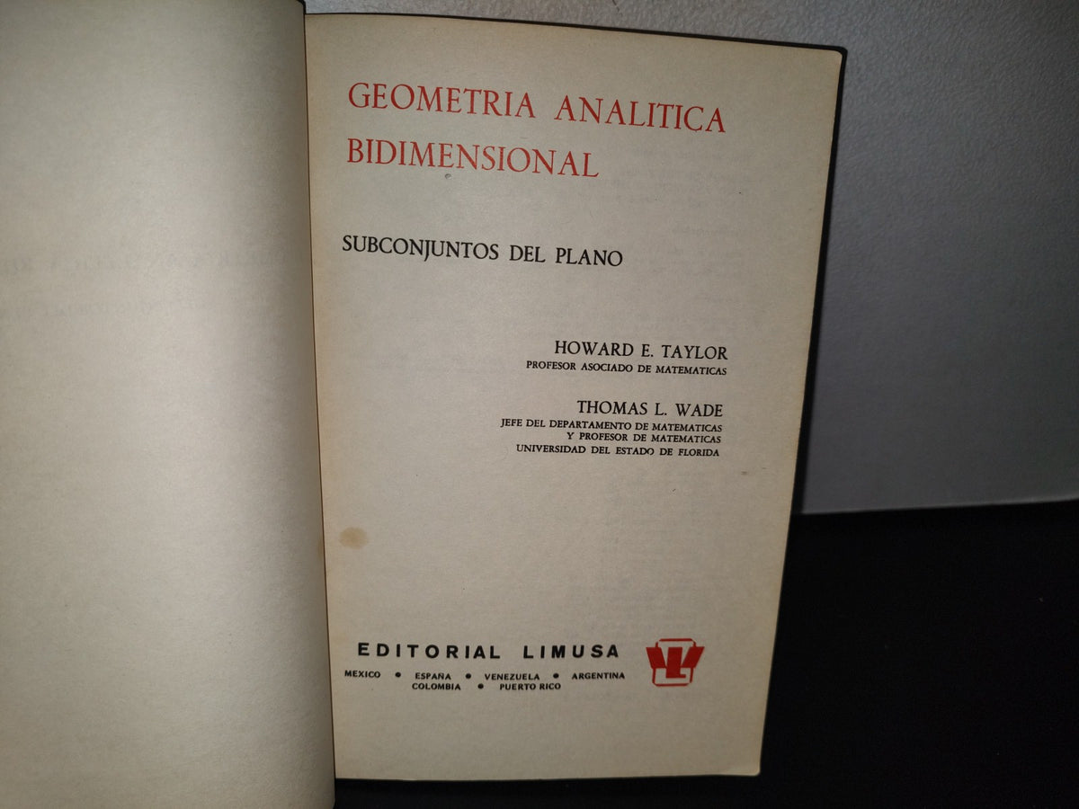 80- Geometría Analítica Bidimensional. Subconjuntos Del Plano - Howard E. Taylor