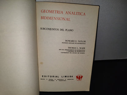 80- Geometría Analítica Bidimensional. Subconjuntos Del Plano - Howard E. Taylor
