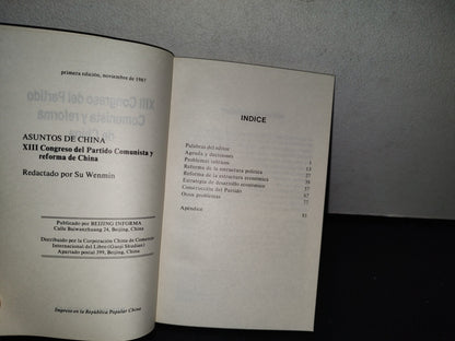 77- XIII Congreso Del Partido Comunista Y Reforma De China - Beijing Informa - 1A. Ed. 1987