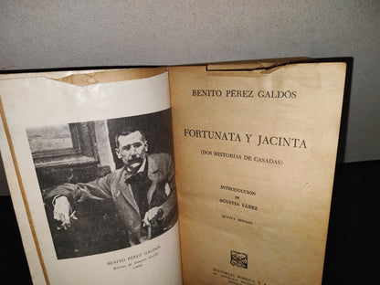 151- Fortunata Y Jacinta (Dos Historias De Casadas) - Benito Pérez Galdós - Porrúa, 1989