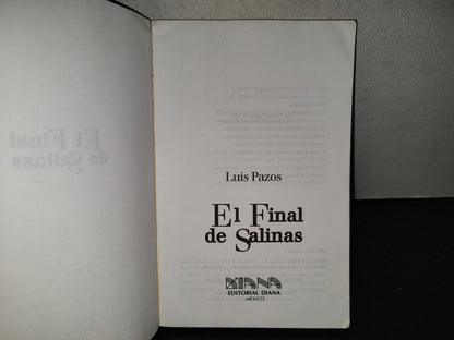 201- El Final De Salinas. Entre La Recesión Y La Devaluación - Luis Pazos
