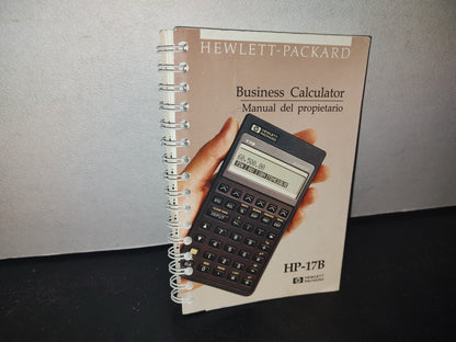66- Hewlett Packard. Business Calculator. Manual Del Propietario. Hp-17B - Primera Edición 1987