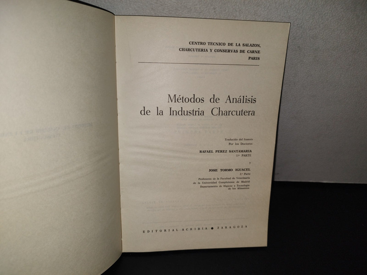 114- Métodos De Análisis De La Industria Charcutera - Editorial Acribia. Zaragoza - 1974