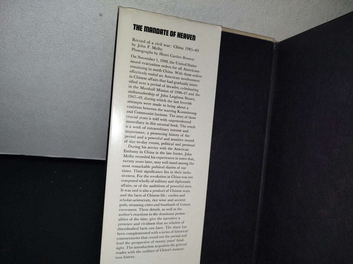 174- The Mandate Of Heaven. Record Of A Civil War, China 1945-49 - John F. Melby - 1968