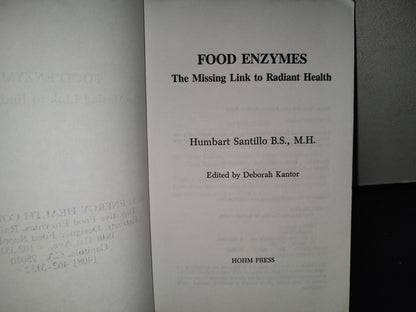 201- Food Enzymes. The Missing Link To Radiant Health - Humbart Santillo