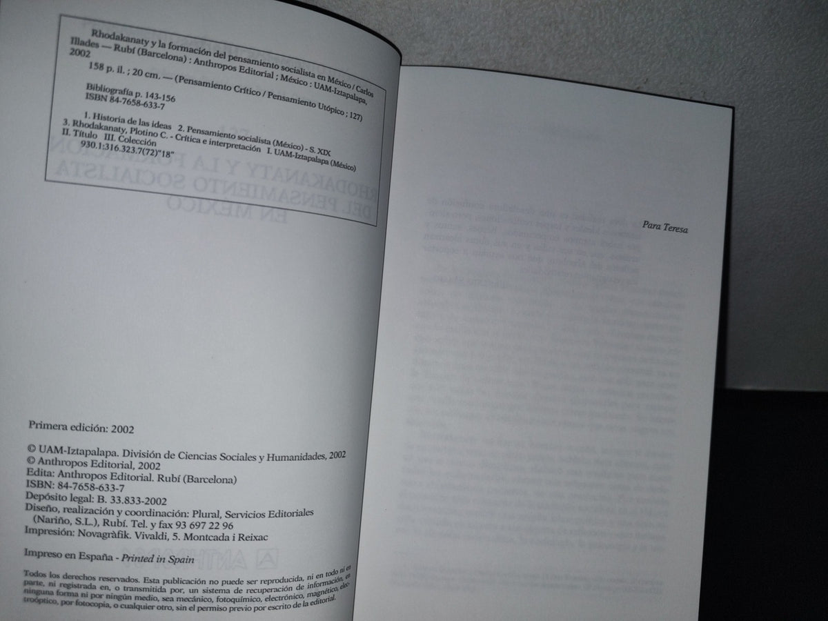 93- Rhodakanaty Y La Formación Del Pensamiento Socialista En México - Carlos Illades - 1A. Ed. 2002