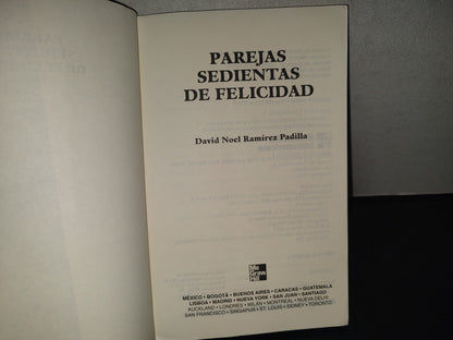 196- Parejas Sedientas De Felicidad - David Noel Ramírez Padilla
