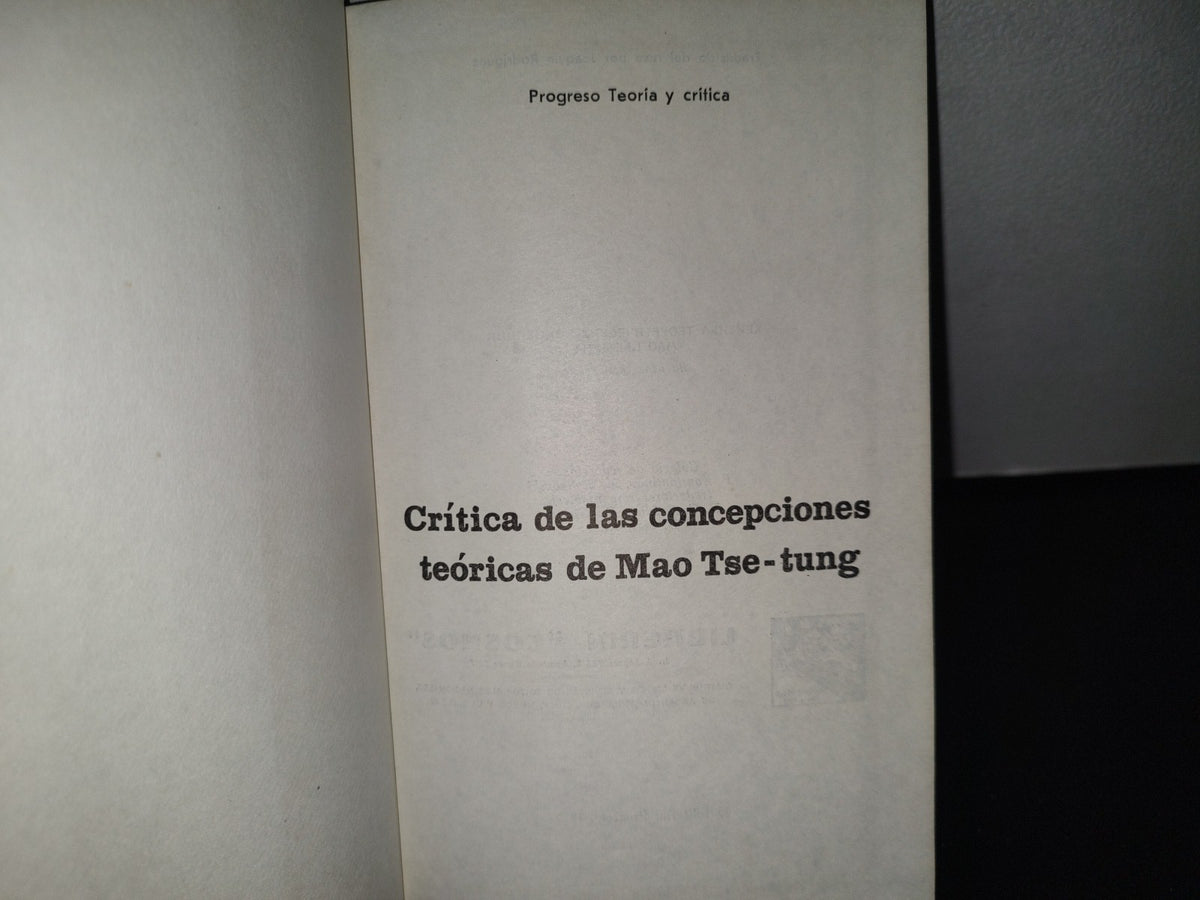 84- Crítica De Las Concepciones Teóricas De Mao Tse-Tung - Editorial Progreso, 1973