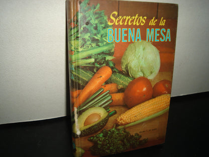 7- Secretos De La Buena Mesa - Wilma F. De Baer - 1975