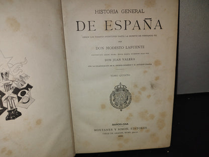 65- Historia General De España - Don Modesto Lafuente - Tomo Quinto - 1888