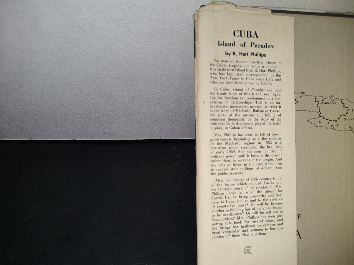 23- Cuba. Island Of Paradox. The Turbulent Growth Of A Country - R. Hart Phillips - 60'S - 70'S