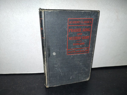 60- Inglés. Prairie Song And Western Story - Hamlin Garland. Allyn And Bacon - 1928