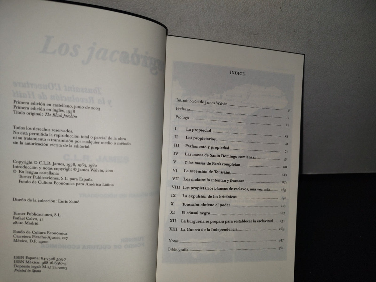 93- Los Jacobinos Negros. Toussaint L'Ouverture Y La Revolución De Haití. C. L. R. James 1. Ed. 2003