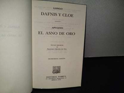 84- Dafnis Y Cloe - Longo / El Asno De Oro - Apuleyo - Porrúa - 2010