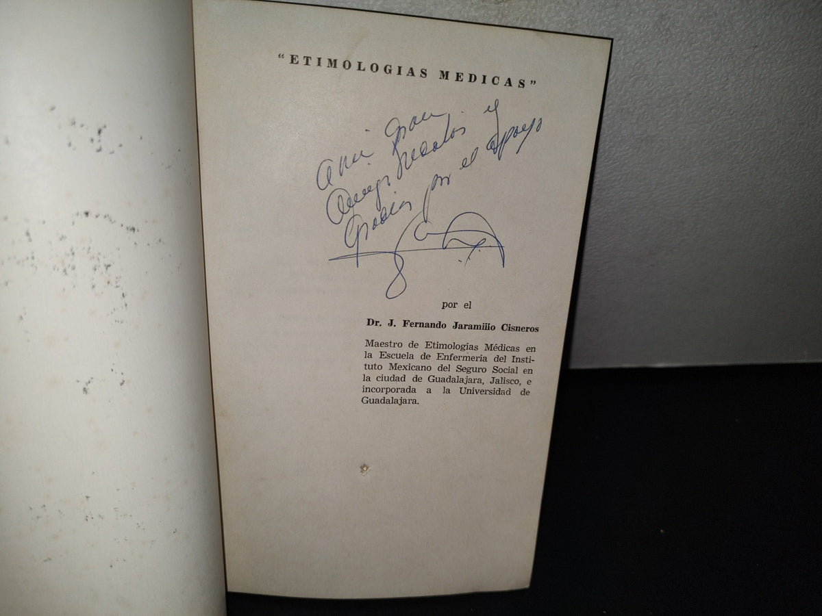 174- Etimologías Médicas - Dr. J. Fernando Jaramillo Cisneros