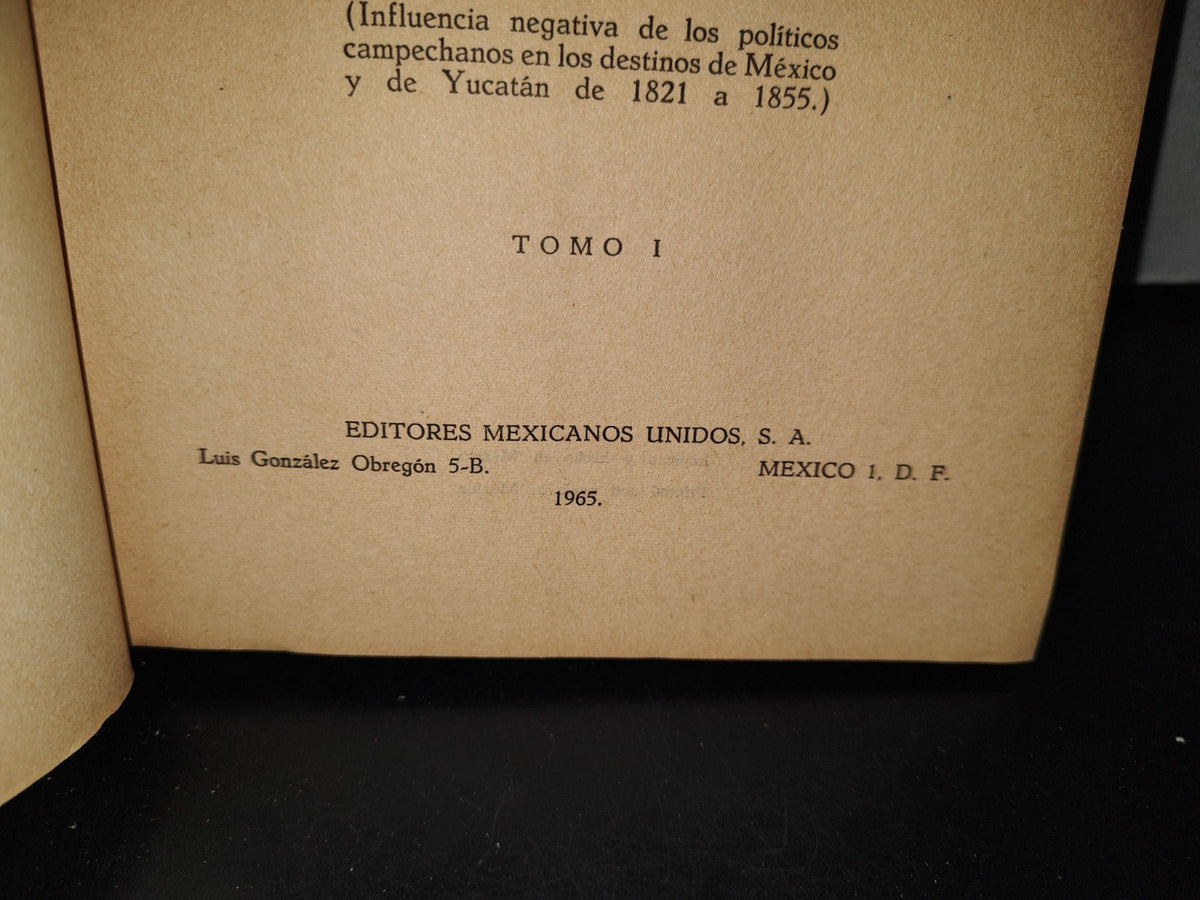 83- Reconstrucción Histórica De Yucatán. Tomo I - Bernardo Mena Brito - 1965