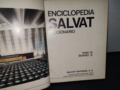 74- Enciclopedia Salvat Diccionario. Tomo 12 Shang - Z - Salvat Editores, S. A. - 1972