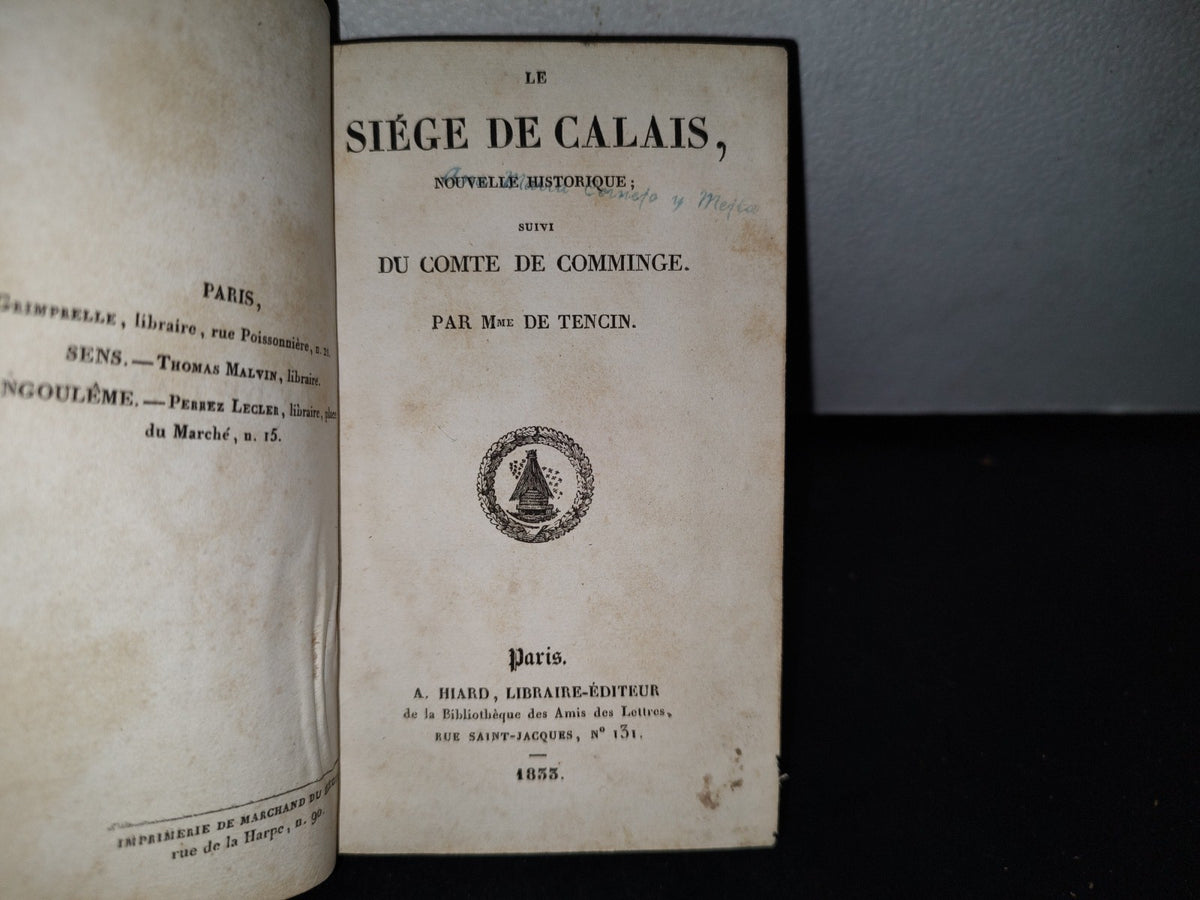 64- Le Siége De Calais. Nouvelle Historique; Suivi Du Comte De Comminge. Par Mme. De Tencin - 1833