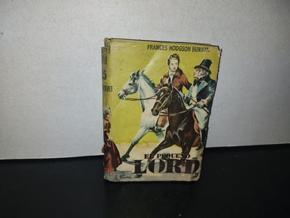 85- El Pequeño Lord - F. Hodgson Burnett - Editorial Mateu 1958