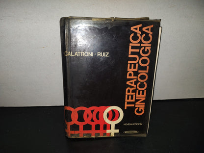 209- Terapéutica Ginecológica - Carlos J. Calatroni - Panamericana